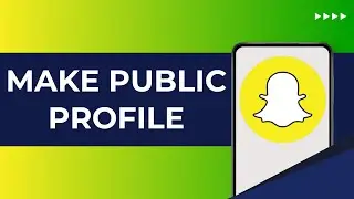 How To Make Public Profile On Snapchat 2024