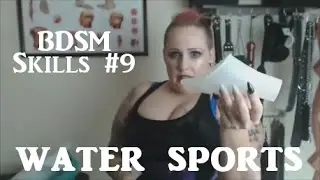 💧 Water Sports / 🛀 Golden 🚿 Tips & Tricks - BDSM Skills #8