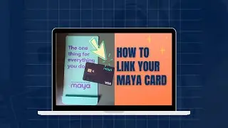 HOW TO ACTIVATE MAYA CARD 