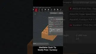 ideaMaker Quick Tip Modify Price/Currency