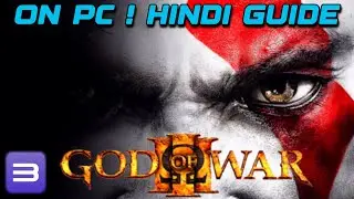 How to Play God of War-3 on PC Using PS3 Emulator! (2024 Guide) in Hindi | HD 60 Fps Gameplay