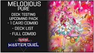 Pure Melodious Deck & Combos Testing for Upcoming Selection Pack! | Yu-Gi-Oh! Master Duel