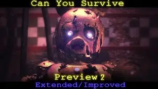 [BLENDER/FNAF] Can You Survive (Extended/Improved Preview 2)