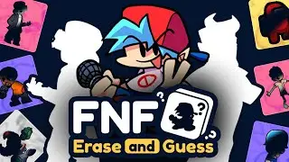 FNF Erase and Guess | Friday Night Funkin'