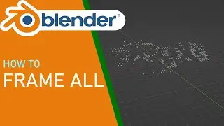 Blender how to frame all