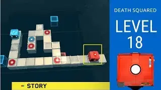 Death Squared Level 18