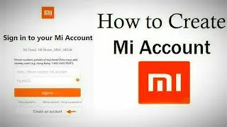 How to open mi account ! how to create mi account .