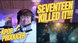 SEVENTEEN 청춘찬가 Kpop Producer Reaction (세븐틴 Cheers to youth)