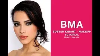 BMA X BUSTER KNIGHT - MAKE UP TUTORAIL