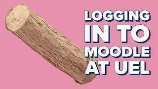Logging in to Moodle at UEL