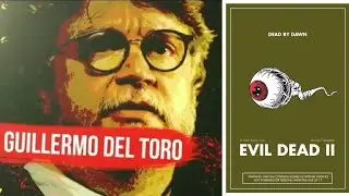 Guillermo del Toro on Sam Raimi's Evil Dead 2