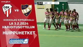 GBK - VIFK la 3.2.2024 | Harjoitusottelun huippuhetket