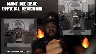 Young Thug - Want Me Dead (feat. 21 Savage) OFFICIAL REACTION! | ECN.