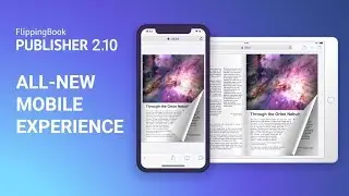 Introducing the mobile experience in FlippingBook Publisher