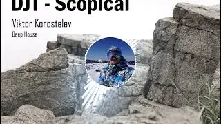 Танцевальная музыка сентябрь 2021. DJT - Scopical (Deep House)