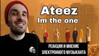 ATEEZ -Im The One (Реакция)