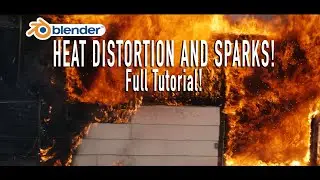 Blender VFX: Heat Distortion and Sparks (Full Tutorial)