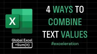 4 ways to combine text values in Excel