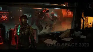 Dead Space 2023 - 2K Gameplay 2/7