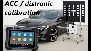 2022 Honda Accord Radar, Distronic, and ACC Calibration