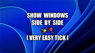 Show Windows side By Side #shorts