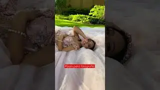 Poses para fotografía 🌹🌹 