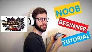 DISCLAIMER: NOOBS ONLY - Monster Hunter Generations Ultimate - MHGU Tutorial Nintendo Switch