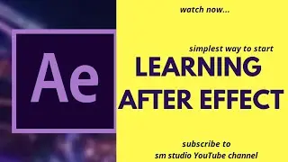 How to use after effects (Beginners guide for 2020)
