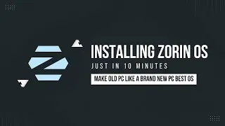 Zorin OS Installation In VM Ware Best Hacking Operating System.