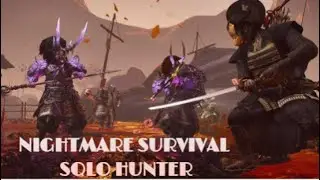 Nightmare Survival Solo Hunter Clear | Ghost of Tsushima: Legends week 8