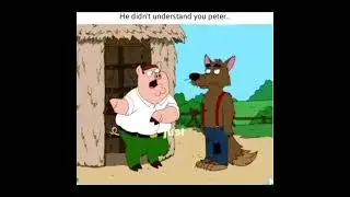He didn’t understand you Peter..