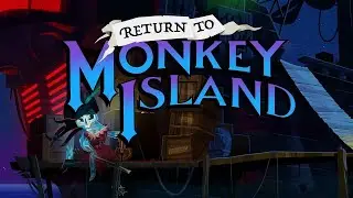 🔴 💎🔥 Return to Monkey Island Возвращение в детство