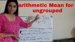 Arithmetic Mean for ungrouped Data