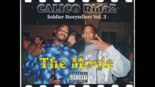 Calico Ridaz-Where U is Is Were u At