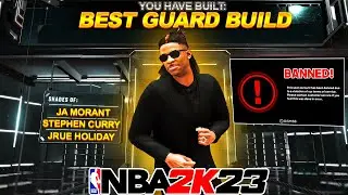 *NEW* GAME BREAKING GUARD BUILD IN NBA 2K23! INSANE BEST GUARD BUILD IN NBA 2K23!