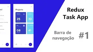 #1 Flutter: Task app using Redux - Adding Navigation Bar