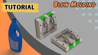 BLOW Mold Design - How to design Blow Mold in SOLIDWORKS