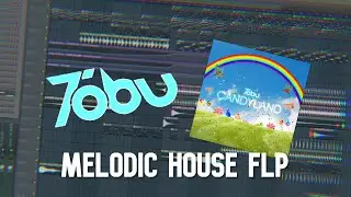 [Free FLP] Tobu Style | Melodic House Project in FL Studio