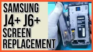 👉SAMSUNG J4+ J6+ FULL SCREEN REPLACEMENT J415/J610