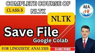 How to Save Files in Google Colab | NLTK File Saving Tutorial
