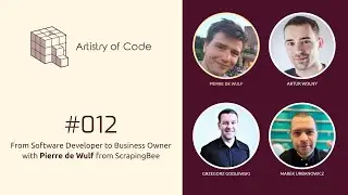 #012: From Software Developer to Business Owner with Pierre de Wulf from ScrapingBee