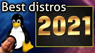Best distros of 2021