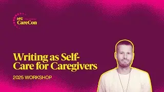 Writing as Self-Care for Caregivers