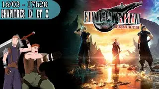 [FR] Final Fantasy VII Rebirth #08 | Me ? GONGAGA !