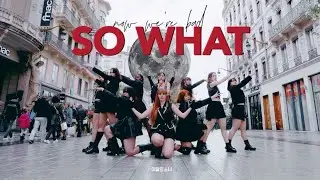 [KPOP IN PUBLIC, FRANCE | ONE TAKE] LOONA 이달의 소녀 - 'SO WHAT' | DANCE COVER by RE:Z