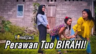 KOMEDI JAWA || PERAWAN TUO BIRAHI