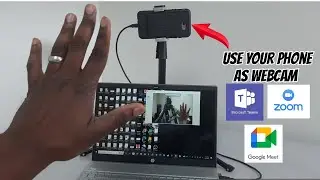 How to Use Your Smart Phone as Webcam for Any Computer