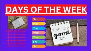 DAYS OF THE WEEK| DAYS OF THE WEEK IN ENGLISH | Learn English