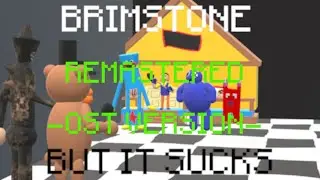 Inferior Mascots (Brimstone) but it sucks remastered - OST Version