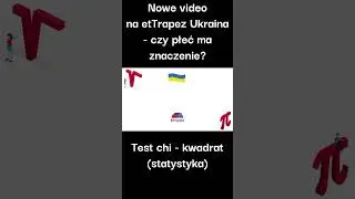 Nasz nowy filmik w języku ukraińskim - statystyczny test chi - kwadrat